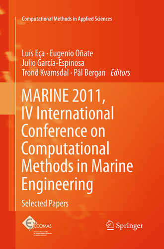 MARINE 2011, IV International Conference on Computational Methods in Marine Engineering: Selected Papers (Computational Methods in Applied Sciences #29) book cover by 