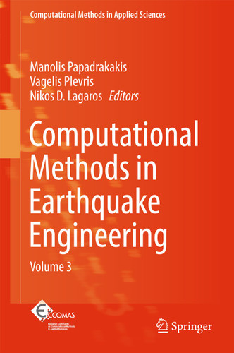 Computational Methods in Earthquake Engineering: Volume 3 (Computational Methods in Applied Sciences #44) book cover by 