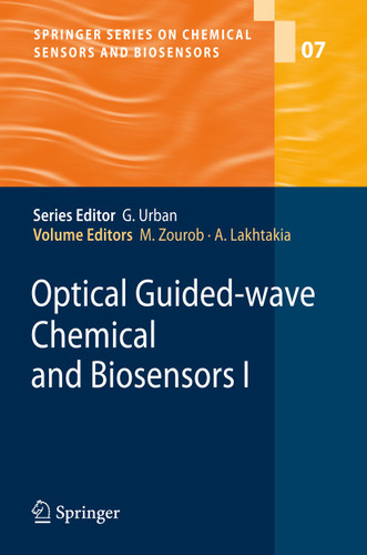 Optical Guided-wave Chemical and Biosensors I (Springer Series on Chemical Sensors and Biosensors #7) book cover by 