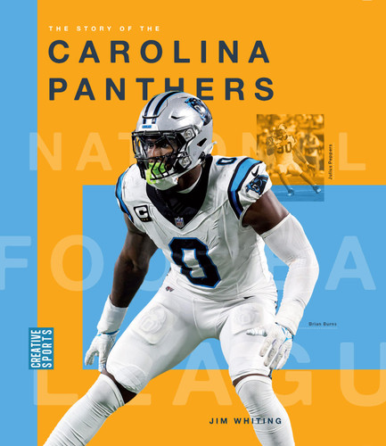 The Story of the Carolina Panthers book cover by Jim Whiting