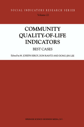 Community Quality-of-Life Indicators: Best Cases (Social Indicators Research Series #22) book cover by 