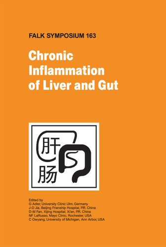 Chronic Inflammation of Liver and Gut (Falk Symposium #163) book cover by 