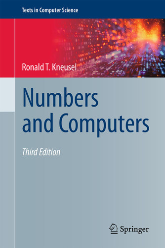 Numbers and Computers (Texts in Computer Science) book cover by Ronald T. Kneusel