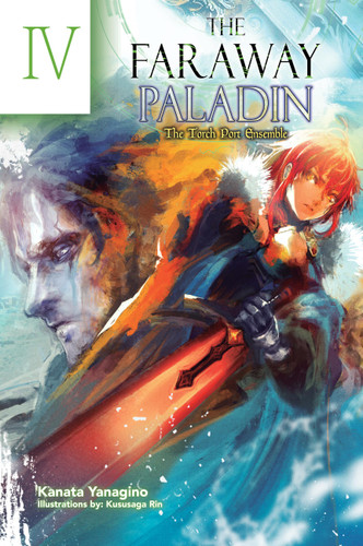 The Faraway Paladin: The Torch Port Ensemble (Light Novel) (The Faraway Paladin (Light Novel) #5) book cover by Kanata Yanagino