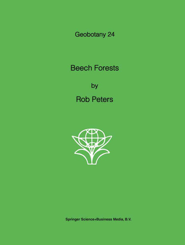Beech Forests (Geobotany #24) book cover by R. Peters