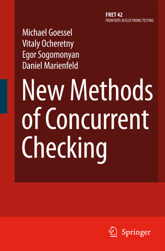 New Methods of Concurrent Checking (Frontiers in Electronic Testing #42) book cover by Michael Gössel, Vitaly Ocheretny, Egor Sogomonyan, Daniel Marienfeld