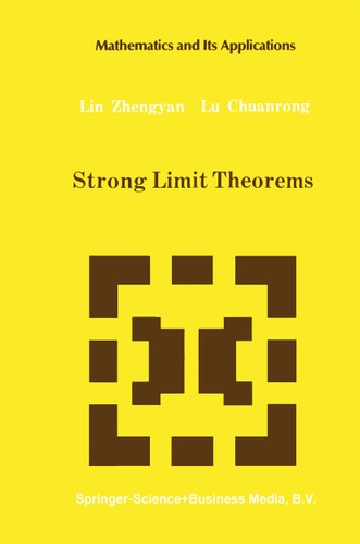 Strong Limit Theorems (Mathematics and its Applications #4) book cover by Lin Zhengyan, Lu Zhuarong