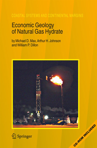 Economic Geology of Natural Gas Hydrate (Coastal Systems and Continental Margins #9) book cover by Michael D. Max, Arthur H. Johnson, William P. Dillon