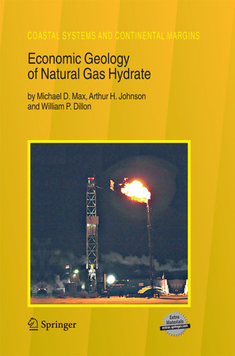 Economic Geology of Natural Gas Hydrate (Coastal Systems and Continental Margins #9) book cover by Michael D. Max, Arthur H. Johnson, William P. Dillon