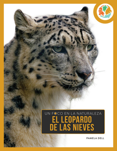 El leopardo de las nieves book cover by Pamela Dell