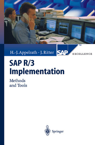 SAP R/3 Implementation: Methods and Tools (SAP Excellence) book cover by Hans-Jürgen Appelrath, Jörg Ritter
