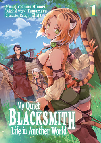 My Quiet Blacksmith Life in Another World: Volume 1 (Manga) (My Quiet Blacksmith Life in Another World #1) book cover by 