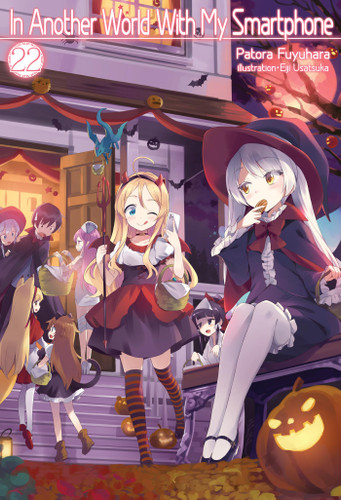 In Another World With My Smartphone: Volume 22 (Light Novel) (In Another World With My Smartphone (Light Novel) #22) book cover by Patora Fuyuhara