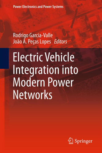Electric Vehicle Integration into Modern Power Networks (Power Electronics and Power Systems) book cover by 