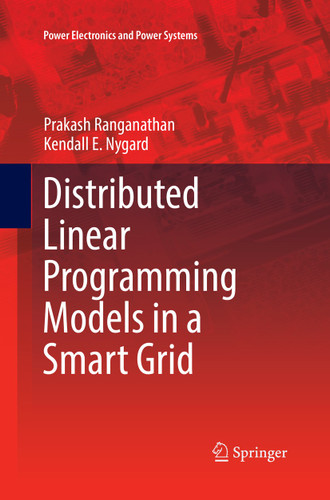 Distributed Linear Programming Models in a Smart Grid (Power Electronics and Power Systems) book cover by Prakash Ranganathan, Kendall E. Nygard