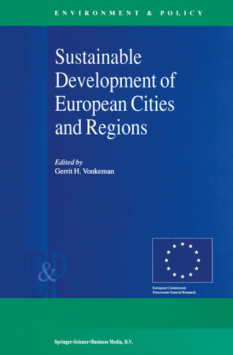 Sustainable Development of European Cities and Regions (Environment & Policy #26) book cover by 