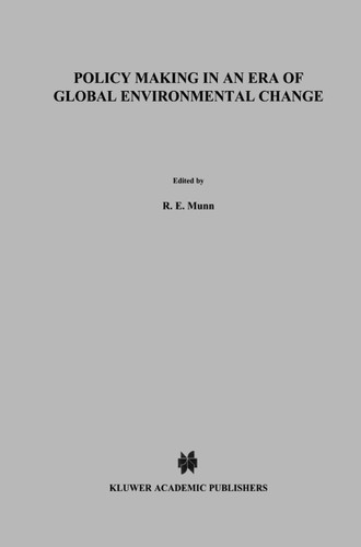 Policy Making in an Era of Global Environmental Change (Environment & Policy #6) book cover by 