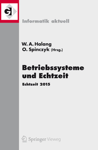 Betriebssysteme und Echtzeit: Echtzeit 2015 (Informatik aktuell) book cover by 