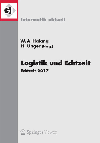 Logistik und Echtzeit: Echtzeit 2017 (Informatik aktuell) book cover by 