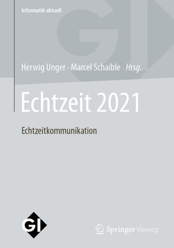 Echtzeit 2021: Echtzeitkommunikation (Informatik aktuell) book cover by 