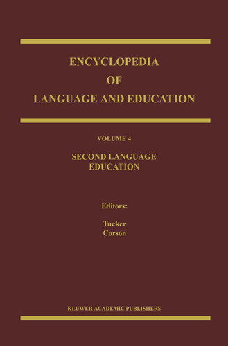 Encyclopedia of Language and Education: Second Language Education (Encyclopedia of Language and Education #4) book cover by 
