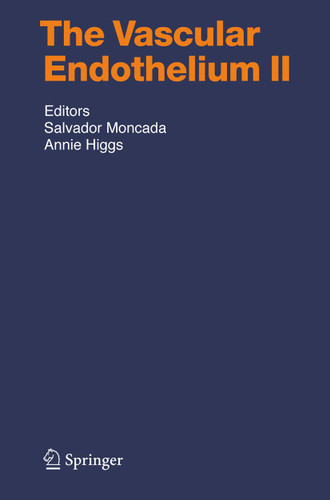 The Vascular Endothelium II (Handbook of Experimental Pharmacology #176/II) book cover by 