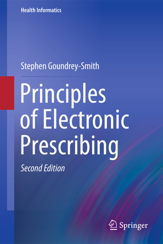 Principles of Electronic Prescribing (Health Informatics) book cover by Stephen Goundrey-Smith