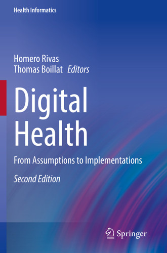 Digital Health: From Assumptions to Implementations (Health Informatics) book cover by 