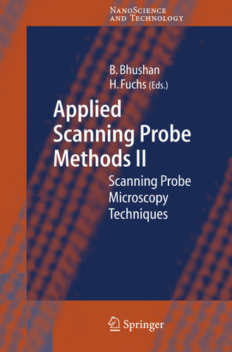 Applied Scanning Probe Methods II: Scanning Probe Microscopy Techniques (NanoScience and Technology) book cover by 