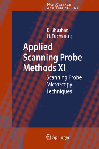 Applied Scanning Probe Methods XI: Scanning Probe Microscopy Techniques (NanoScience and Technology) book cover by 