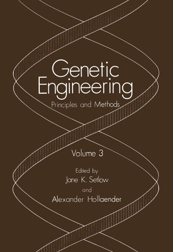 Genetic Engineering: Principles and Methods. Volume 3 (Genetic Engineering: Principles and Methods) book cover by Jane K. Setlow, Alexander Hollaender