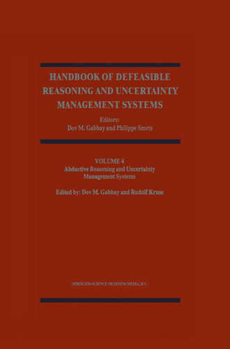 Abductive Reasoning and Learning (Handbook of Defeasible Reasoning and Uncertainty Management Systems #4) book cover by 