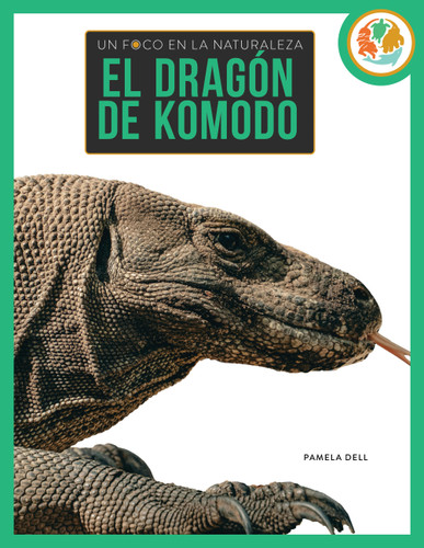 El dragón de Komodo book cover by Pamela Dell
