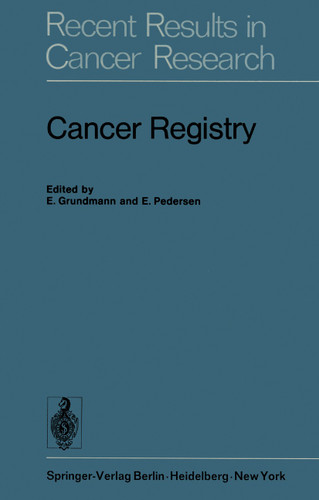 Cancer Registry (Recent Results in Cancer Research #50) book cover by 