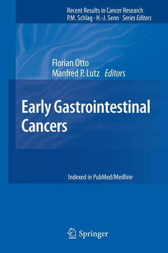 Early Gastrointestinal Cancers (Recent Results in Cancer Research #196) book cover by 
