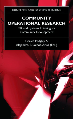 Community Operational Research: OR and Systems Thinking for Community Development (Contemporary Systems Thinking) book cover by 