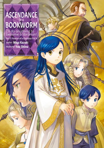 Ascendance of a Bookworm: Part 5 Volume 4 (Light Novel) (Ascendance of a Bookworm (Light Novel) #25) book cover by Miya Kazuki