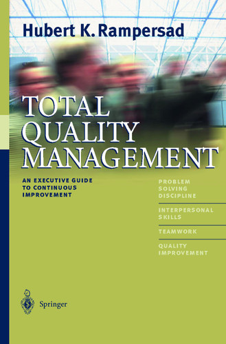 Total Quality Management: An Executive Guide to Continuous Improvement book cover by Hubert K. Rampersad