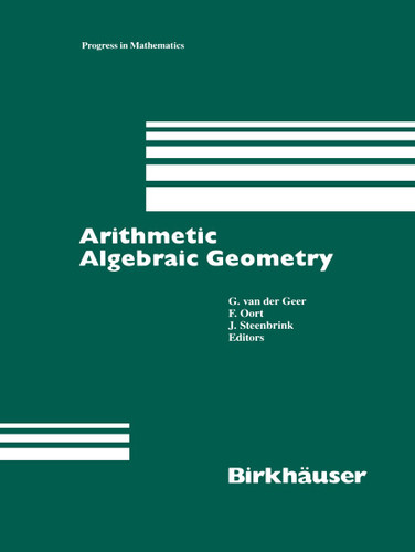 Arithmetic Algebraic Geometry (Progress in Mathematics #89) book cover by 
