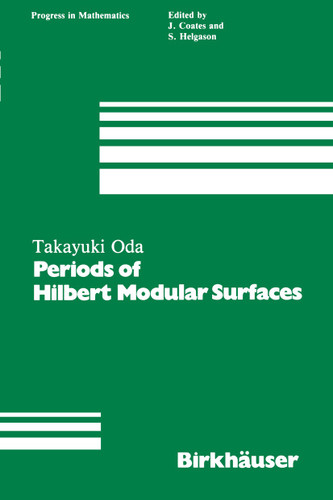 Periods of Hilbert Modular Surfaces (Progress in Mathematics #19) book cover by T. Oda