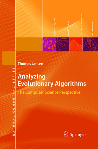 Analyzing Evolutionary Algorithms: The Computer Science Perspective (Natural Computing Series) book cover by Thomas Jansen