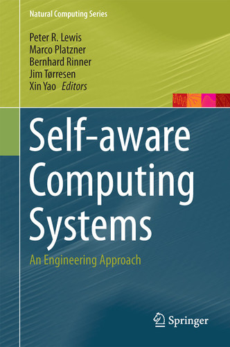Self-aware Computing Systems: An Engineering Approach (Natural Computing Series) book cover by 