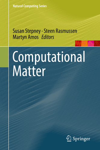 Computational Matter (Natural Computing Series) book cover by 