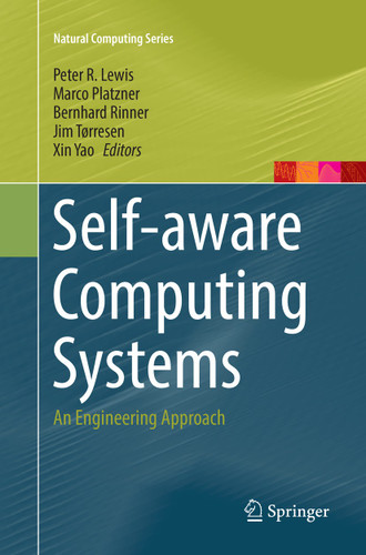 Self-aware Computing Systems: An Engineering Approach (Natural Computing Series) book cover by 