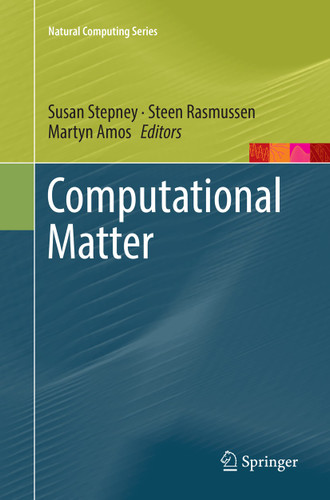 Computational Matter (Natural Computing Series) book cover by 