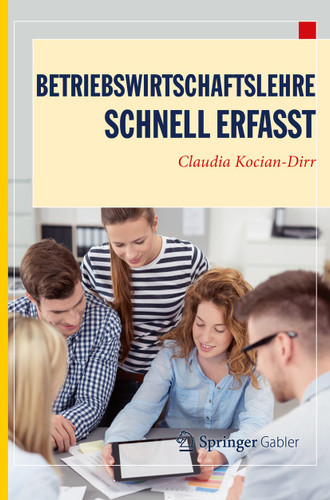 Betriebswirtschaftslehre - Schnell erfasst (Wirtschaft – Schnell erfasst) book cover by Claudia Kocian-Dirr