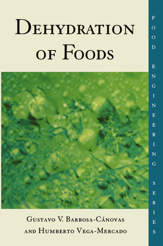 Dehydration of Foods (Food Engineering Series) book cover by Humberto Vega-Mercado