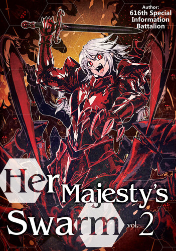Her Majesty's Swarm: Volume 2 (Her Majesty's Swarm #2) book cover by 616th Special