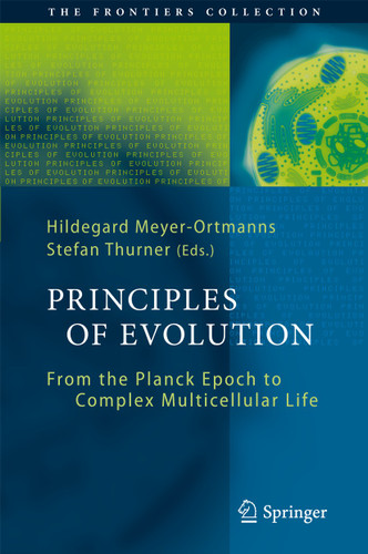 Principles of Evolution: From the Planck Epoch to Complex Multicellular Life (The Frontiers Collection) book cover by 