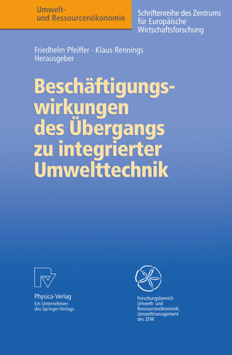 Beschäftigungswirkungen des Übergangs zu integrierter Umwelttechnik (Umwelt- und Ressourcenökonomie) book cover by 